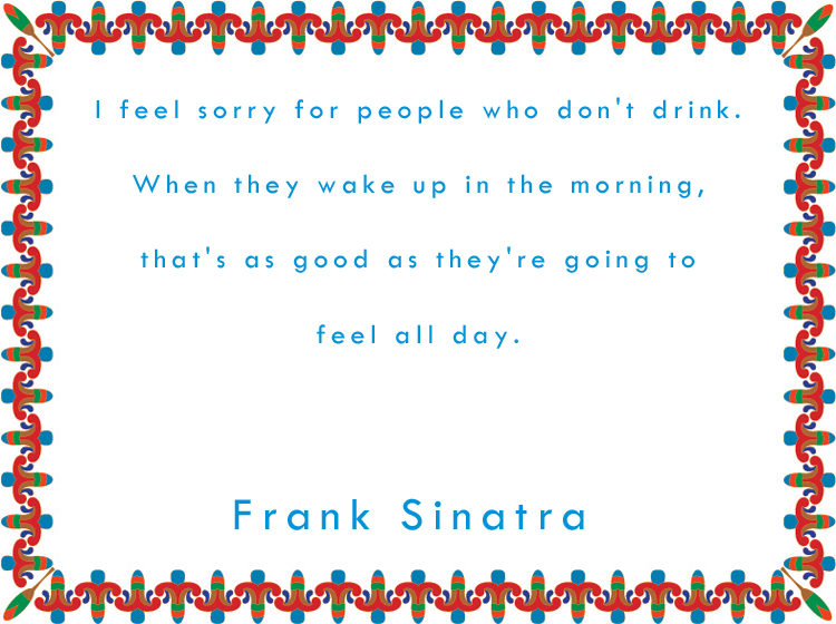 Frank Sinatra Funny Quotes