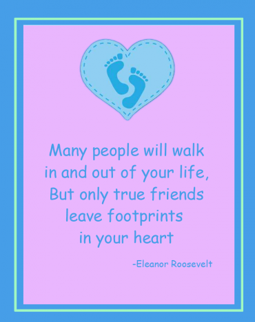 Roosevelt True Friends Printable Quotes