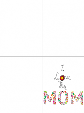 Printable I Love My Mother Cards